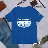 "My Internet Punches Hit So Hard" Premium T-Shirt - Swordsfall