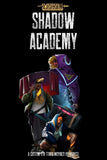 Shadow Academy - A Naruto Inspired Swordsfall Campaign Setting (Early Access) - Swordsfall
