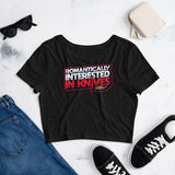 Romantically Interested In Knives Crop Top - Swordsfall