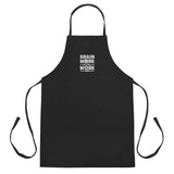 "Brain Work is Still Work" Quote Embroidered Apron - Swordsfall