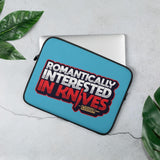 Romantically Interested in Knives Laptop Sleeve - Swordsfall
