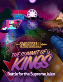 The Summit of Kings - Battle for the Supreme Jalen,  A Swordsfall Adventure - Swordsfall