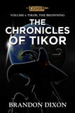 Volume 1: Tikor, the Beginning - A Swordsfall Lore Book (The Chronicles of Tikor) - Swordsfall